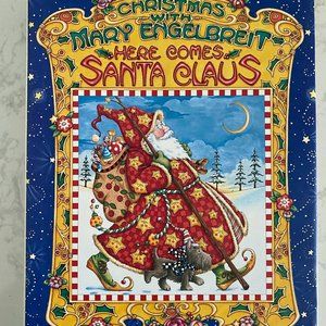 Mary Engelbreit “Here Comes Santa Claus” Book